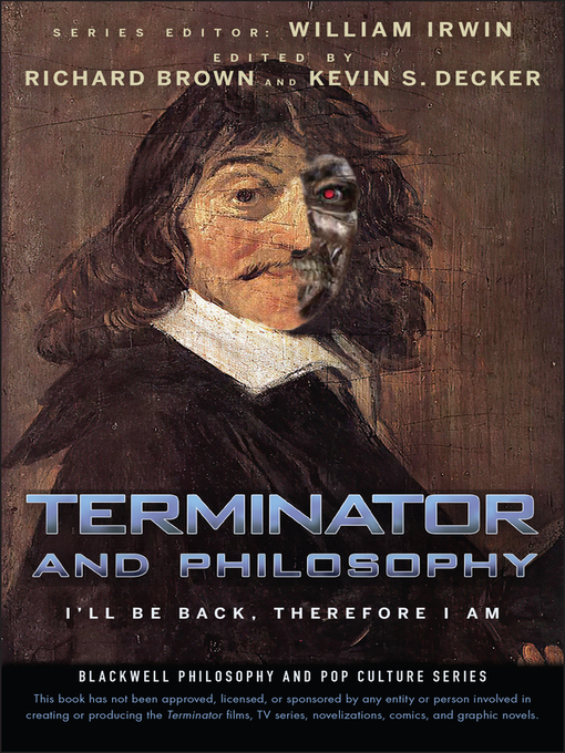 Title details for Terminator and Philosophy by William Irwin - Available